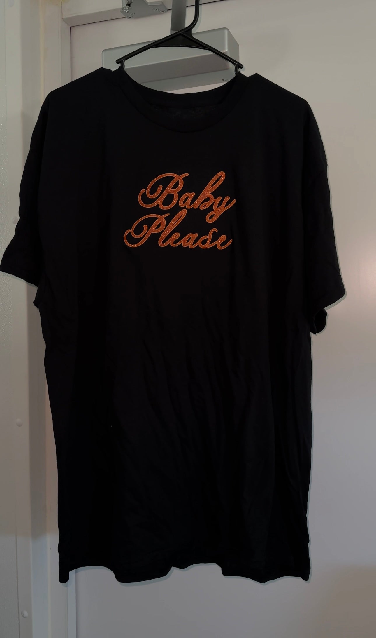 Baby Please T-Shirt