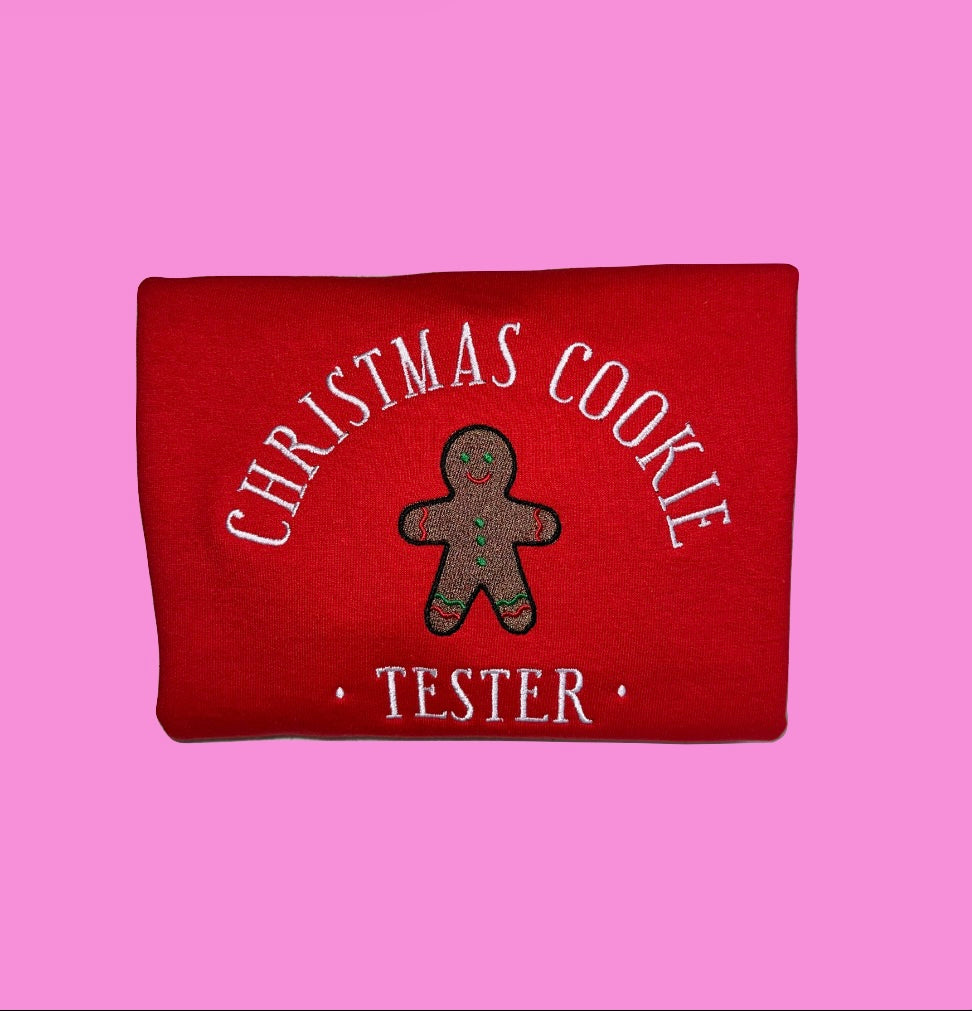 Christmas Cookie TESTER Sweatshirt